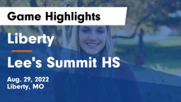 Liberty  vs Lee's Summit HS Game Highlights - Aug. 29, 2022