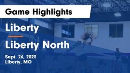 Liberty  vs Liberty North  Game Highlights - Sept. 26, 2023