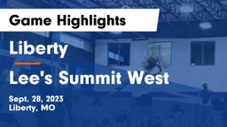 Liberty  vs Lee's Summit West  Game Highlights - Sept. 28, 2023
