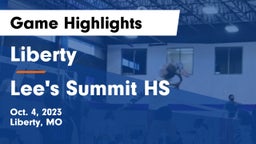 Liberty  vs Lee's Summit HS Game Highlights - Oct. 4, 2023