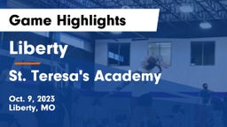 Liberty  vs St. Teresa's Academy  Game Highlights - Oct. 9, 2023