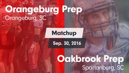 Matchup: Orangeburg Prep vs. Oakbrook Prep  2016