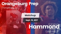 Matchup: Orangeburg Prep vs. Hammond  2017