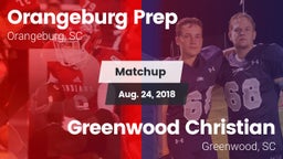 Matchup: Orangeburg Prep vs. Greenwood Christian  2018
