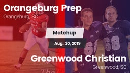 Matchup: Orangeburg Prep vs. Greenwood Christian  2019
