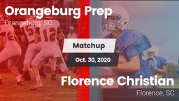 Matchup: Orangeburg Prep vs. Florence Christian  2020