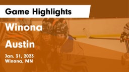 Winona  vs Austin  Game Highlights - Jan. 31, 2023