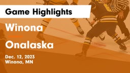 Winona  vs Onalaska  Game Highlights - Dec. 12, 2023
