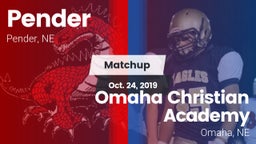 Matchup: Pender vs. Omaha Christian Academy  2019