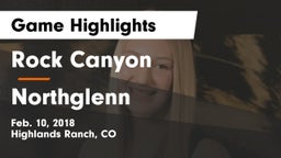Rock Canyon  vs Northglenn  Game Highlights - Feb. 10, 2018