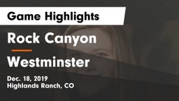 Rock Canyon  vs Westminster  Game Highlights - Dec. 18, 2019
