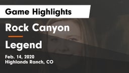 Rock Canyon  vs Legend  Game Highlights - Feb. 14, 2020