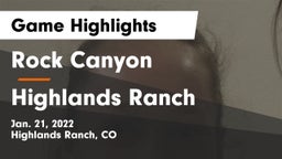 Rock Canyon  vs Highlands Ranch  Game Highlights - Jan. 21, 2022