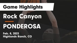 Rock Canyon  vs PONDEROSA  Game Highlights - Feb. 8, 2023