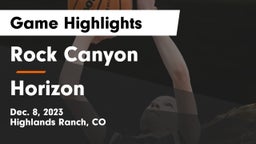 Rock Canyon  vs Horizon  Game Highlights - Dec. 8, 2023