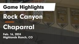 Rock Canyon  vs Chaparral  Game Highlights - Feb. 16, 2024