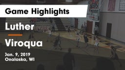 Luther  vs Viroqua  Game Highlights - Jan. 9, 2019