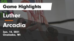 Luther  vs Arcadia  Game Highlights - Jan. 14, 2021