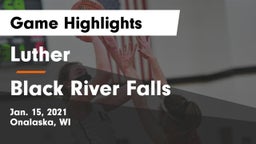 Luther  vs Black River Falls  Game Highlights - Jan. 15, 2021