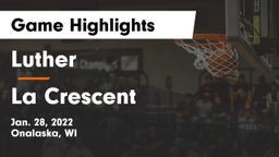 Luther  vs La Crescent  Game Highlights - Jan. 28, 2022