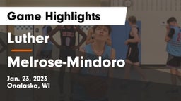 Luther  vs Melrose-Mindoro  Game Highlights - Jan. 23, 2023