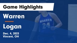 Warren  vs Logan  Game Highlights - Dec. 4, 2023