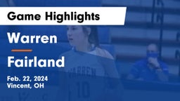 Warren  vs Fairland  Game Highlights - Feb. 22, 2024