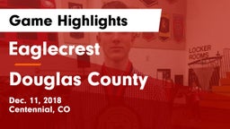Eaglecrest  vs Douglas County  Game Highlights - Dec. 11, 2018