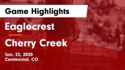 Eaglecrest  vs Cherry Creek  Game Highlights - Jan. 22, 2020