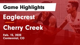 Eaglecrest  vs Cherry Creek  Game Highlights - Feb. 15, 2020