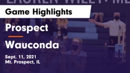 Prospect  vs Wauconda  Game Highlights - Sept. 11, 2021