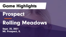 Prospect  vs Rolling Meadows  Game Highlights - Sept. 25, 2021