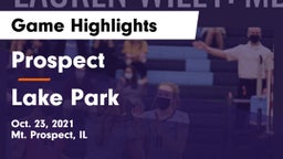Prospect  vs Lake Park  Game Highlights - Oct. 23, 2021