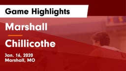 Marshall  vs Chillicothe  Game Highlights - Jan. 16, 2020