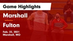 Marshall  vs Fulton  Game Highlights - Feb. 22, 2021