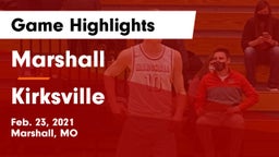 Marshall  vs Kirksville  Game Highlights - Feb. 23, 2021