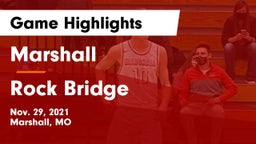 Marshall  vs Rock Bridge  Game Highlights - Nov. 29, 2021