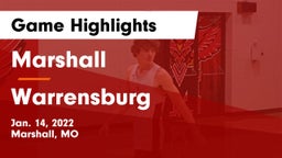 Marshall  vs Warrensburg  Game Highlights - Jan. 14, 2022
