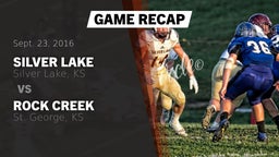 Recap: Silver Lake  vs. Rock Creek  2016