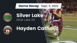 Recap: Silver Lake  vs. Hayden Catholic  2022