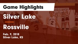 Silver Lake  vs Rossville  Game Highlights - Feb. 9, 2018