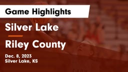 Silver Lake  vs Riley County  Game Highlights - Dec. 8, 2023