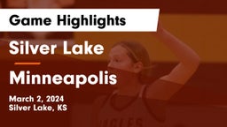 Silver Lake  vs Minneapolis  Game Highlights - March 2, 2024