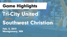Tri-City United  vs Southwest Christian  Game Highlights - Feb. 5, 2019
