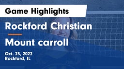 Rockford Christian  vs Mount carroll Game Highlights - Oct. 25, 2022