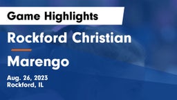 Rockford Christian  vs Marengo  Game Highlights - Aug. 26, 2023
