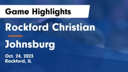 Rockford Christian  vs Johnsburg  Game Highlights - Oct. 24, 2023