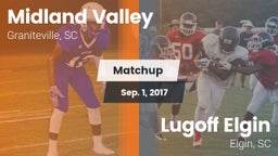 Matchup: Midland Valley High vs. Lugoff Elgin  2017