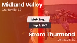 Matchup: Midland Valley High vs. Strom Thurmond  2017