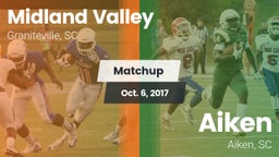 Matchup: Midland Valley High vs. Aiken  2017
